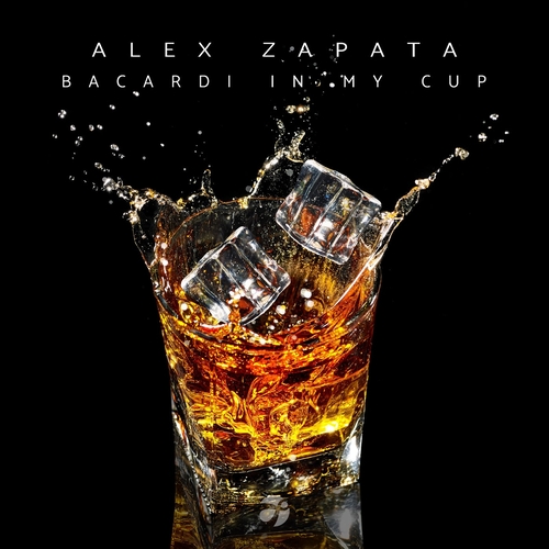 Alex Zapata - Bacardi in My Cup (Extended Mix) [PR057A]